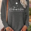Kindness is Free Sprinkle it Everywhere Long Sleeve T Shirt