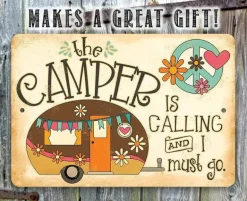The Camper is Calling - Metal Sign Made in the USA